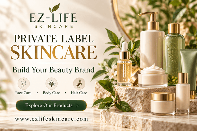 Private Label Skincare & Cosmetic Manufacturing in USA – Ez-Life Skincare